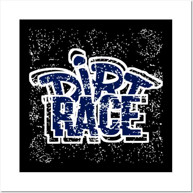 Dirt Race Wall Art by radeckari25